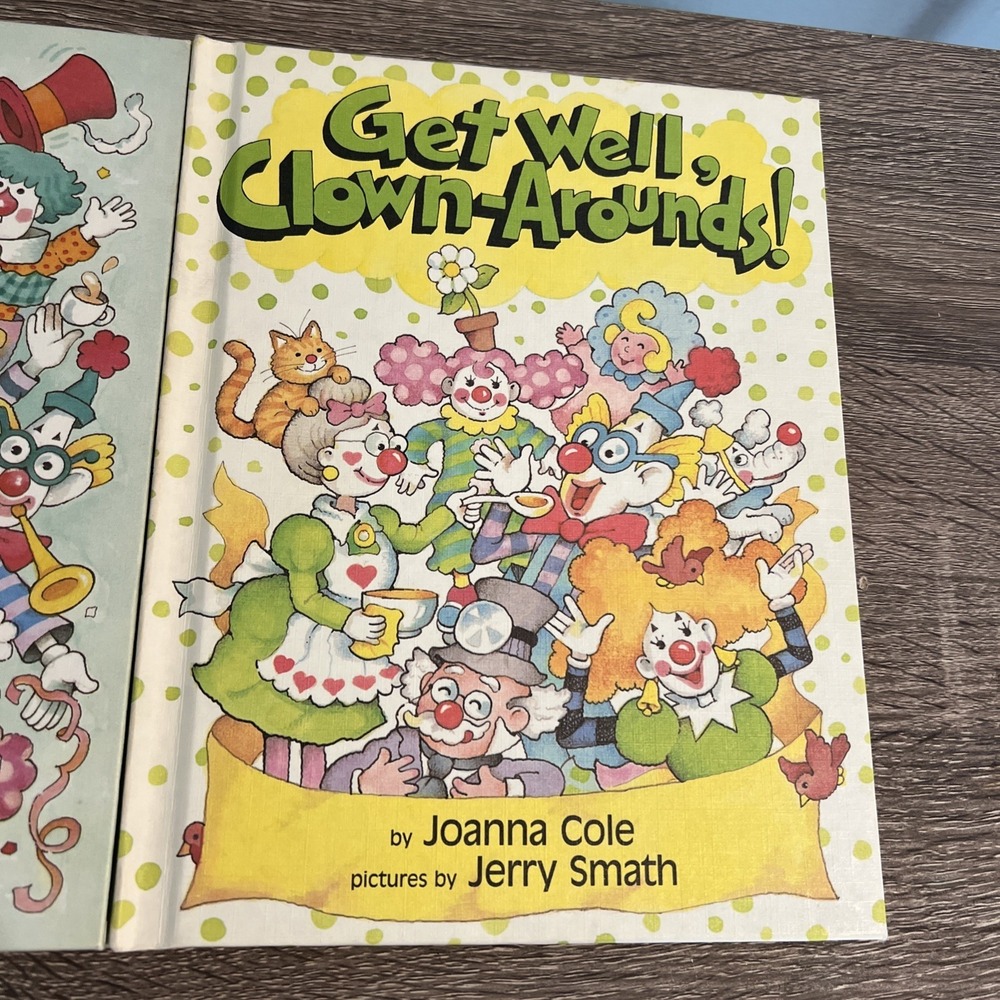 CLOWN-AROUNDS Have A Party / Get Well Clown Arounds books by Johanna Cole Lot 2 - Picture 3 of 16